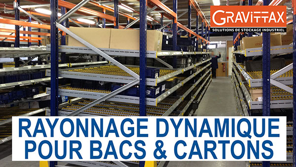 Lien vers vidéo rayonnage dynamique pour bacs et cartons